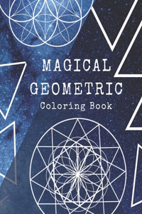 Magical Geometric Coloring Book