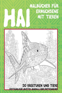 Malbücher für Erwachsene mit Tieren - Erstaunliche Muster Mandala und Entspannung - 50 Kreaturen und Tiere - Hai