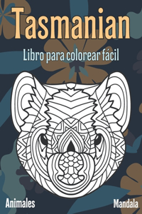 Libro para colorear fácil - Mandala - Animales - Tasmanian