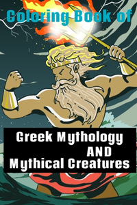 Coloring Book of Greek Mythology and Mythical Creatures