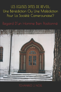 Les Eglises Dites de Reveil