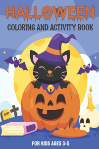 Halloween Coloring and Activity Book for Kids Ages 3-5