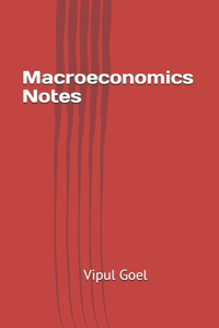 Macroeconomics Notes