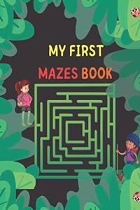 My First Mazes Book