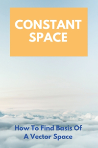 Constant Space
