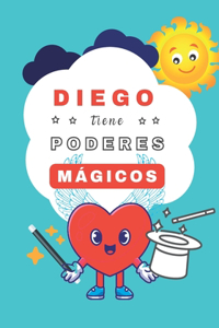 Diego tiene Poderes Mágicos