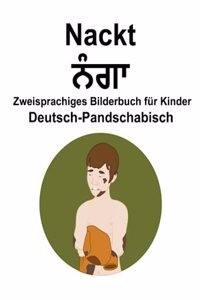 Deutsch-Pandschabisch Nackt / ਨੰਗਾ Zweisprachiges Bilderbuch für Kinder