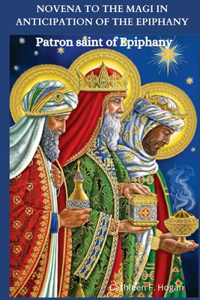 Novena to the Magi in Anticipation of the Epiphany