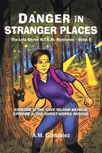 The Lola Dérez S.T.E.M. Mysteries