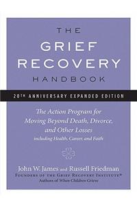 The Grief Recovery Handbook