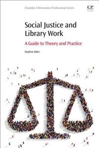 Social Justice and Library Work