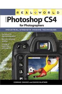 Real World Adobe Photoshop CS4 for Photographers