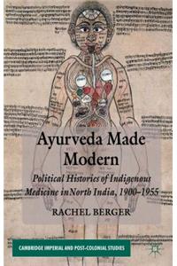 Ayurveda Made Modern