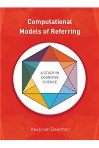 Computational Models of Referring