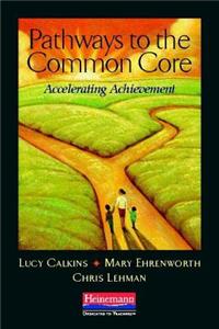 Pathways to the Common Core
