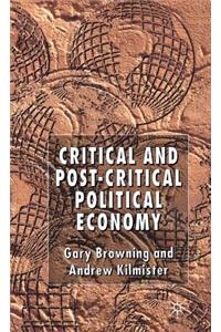 Critical and Post-Critical Political Economy