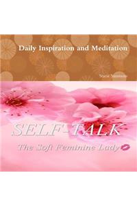 Self Talk Daily Inspiration and Meditation