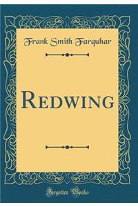 Redwing (Classic Reprint)