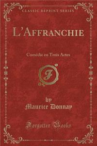 L'Affranchie
