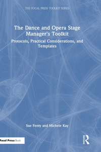 The Dance and Opera Stage Manager's Toolkit