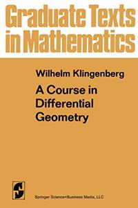 A COURSE IN DIFFERENTIAL GEOMETRY