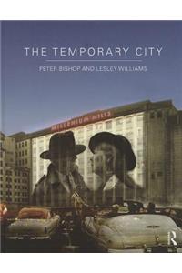 The Temporary City