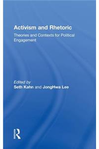 Activism and Rhetoric