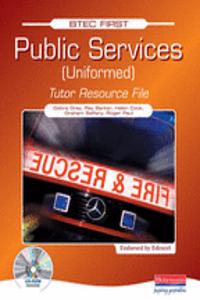 BTEC First Public Services Uniformed Tutor Resource File