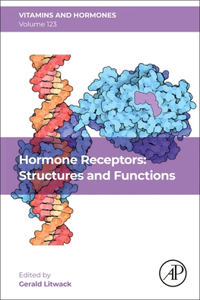 Hormone Receptors: Structures and Functions