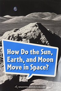 Book 178: How Do the Sun, Earth, and Moon Move in Space?