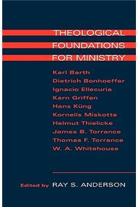 Theological Foundations for Ministry