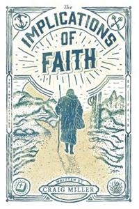 Implications of Faith