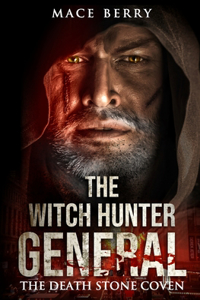 The Witch Hunter General