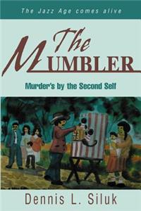 The Mumbler