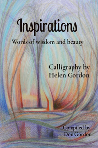 Inspirations: Words of wisdom and beauty