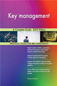 Key management A Complete Guide - 2019 Edition