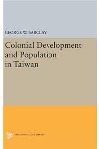 Colonial Development and Population in Taiwan