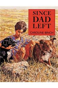Since Dad Left