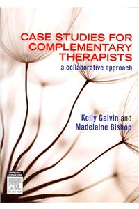 Case Studies for Complementary Therapists