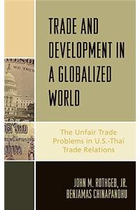 Trade and Development in a Globalized World