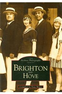 Brighton and Hove: The Archive Photographs Series