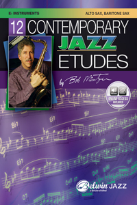 12 Contemporary Jazz Etudes: E-Flat Instruments (Alto Saxophone, Baritone Saxophone), Book & CD