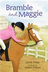 Bramble and Maggie: Horse Meets Girl