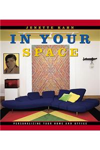 In Your Space: Personalizing Your Home and Office