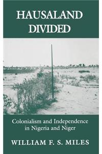 Hausaland Divided
