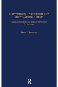 Institutional Ownership and Multinational Firms