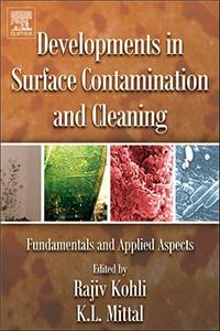 Developments in Surface Contamination and Cleaning: Fundamentals and Applied Aspects