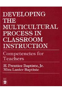 Developing the Multicultural Process in Classroom Instruction