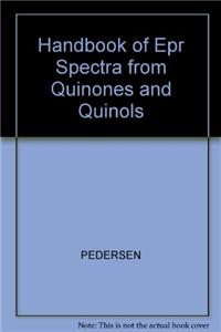 Crc Handbook Of Epr Spectra From Quinones And Quinols