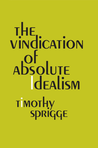 Vindication of Absolute Idealism